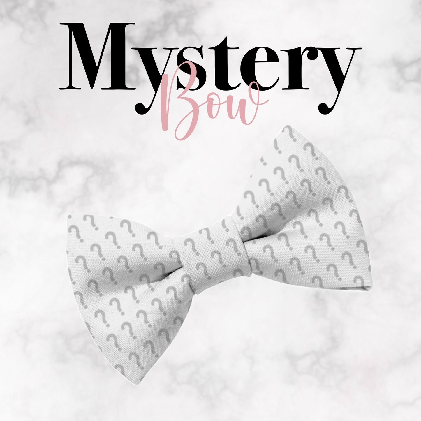 Mystery Bow